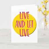 Live and Let Live Recovery Slogan Jubileum Kaart (Gele Bloem)