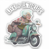 Live and Let Ride Motorfiets Oma Sticker (Voorkant)