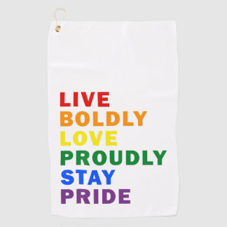 Live Bold Love Trots Blijf Trots Golf Handdoek