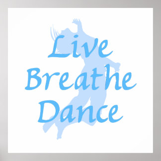 Live Breathe Dance Poster