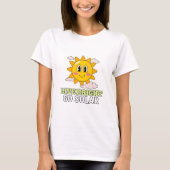 Live bright, go solar Green Energy T-shirt (Voorkant)