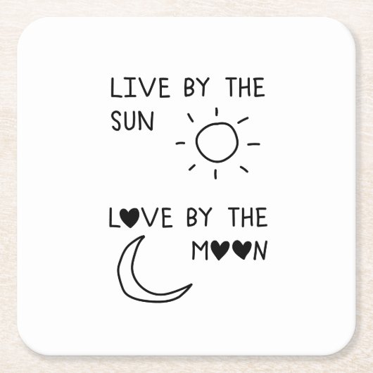 Live by the sun Love by the moon Kartonnen Onderzetters (Voorkant)