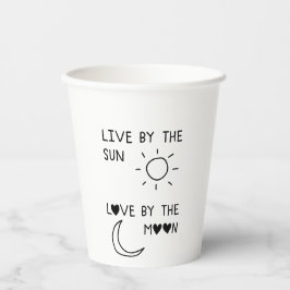 Live by the sun Love by the moon Papieren Bekers