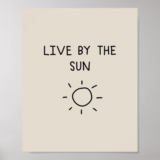 Live By the Sun Poster (Voorkant)