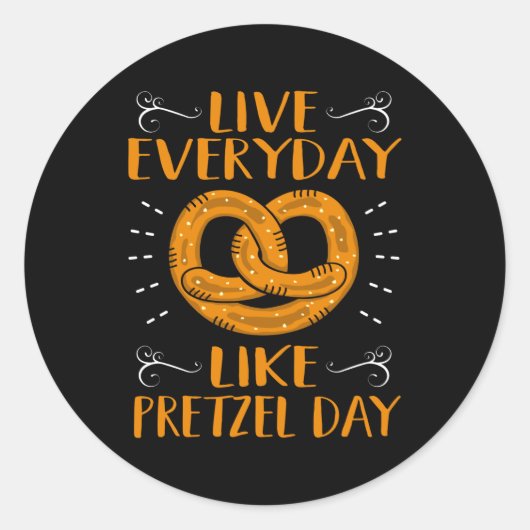 Live day als pretzel dag ronde sticker (Voorkant)