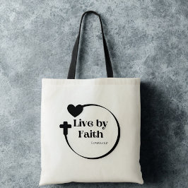 Live door Faith Tote Bag
