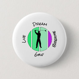 Live, dream, breathe golf ronde button 5,7 cm