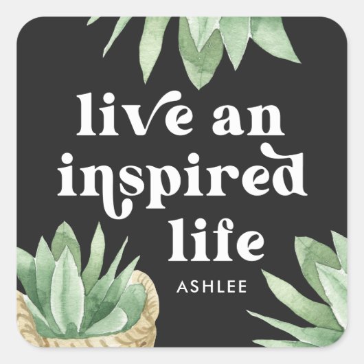 Live en geïnspireerd leven Succulent Black en Whit Vierkante Sticker (Voorkant)