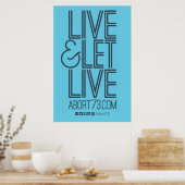 Live en laat live Poster (Abort73.com) (Keuken)