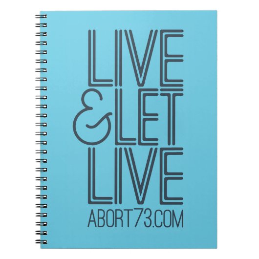 Live en live | Abort73.com Notitieboek (Voorkant)