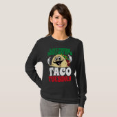 Live Every Day Like It's Taco Tuesday Cinco De May T-shirt (Voorkant volledig)