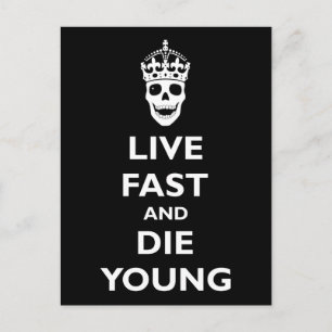 Live Fast & Die Young Briefkaart