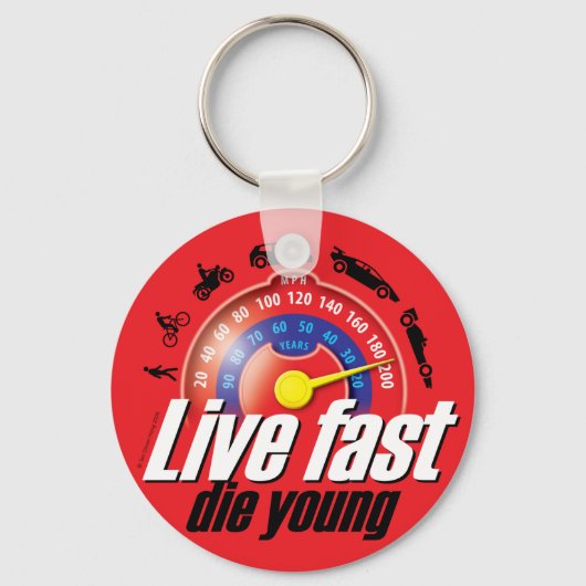 Live Fast Die Young Sleutelhanger (Voorkant)