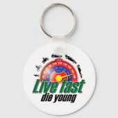 Live Fast Die Young Sleutelhanger (Voorkant)