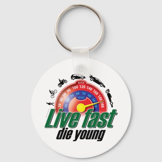 Live Fast Die Young Sleutelhanger (Voorkant)