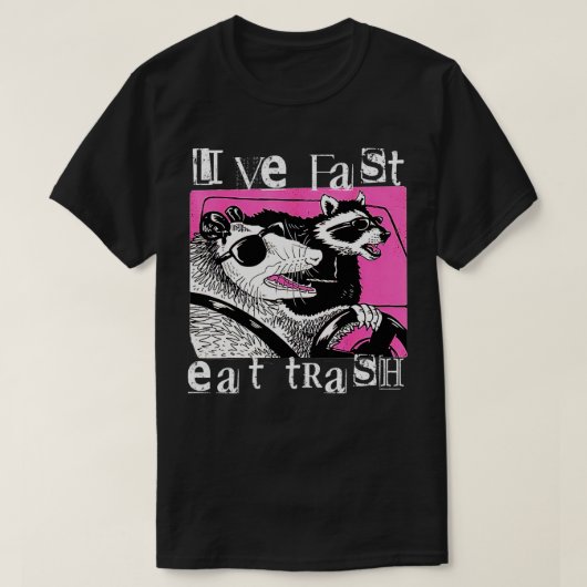 Live Fast Eat Trash Grappig Possum Racoon Retro Su T-shirt (Design voorkant)