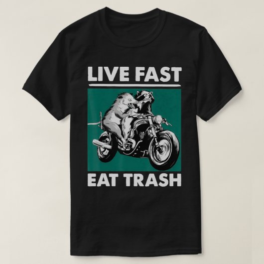 Live Fast Eat Trash Raccoon Opossum Motorcycle T-shirt (Design voorkant)