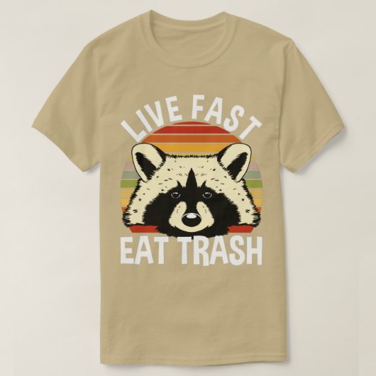 Live Fast Eat Trash T-shirt (Design voorkant)