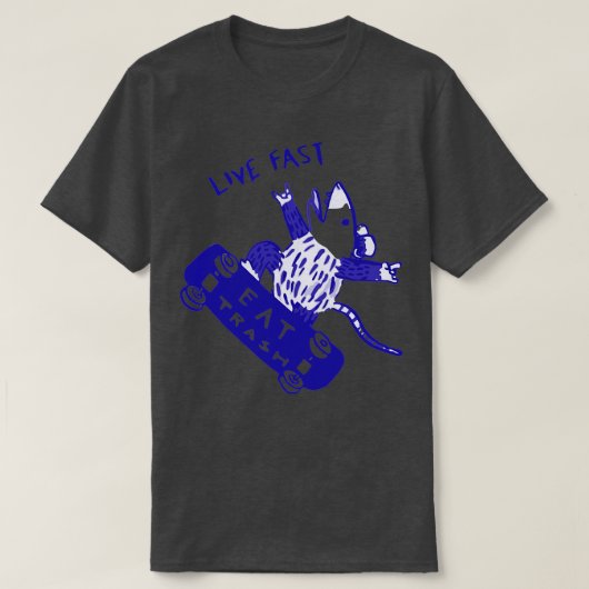 Live Fast Eat Trash T-shirt (Design voorkant)