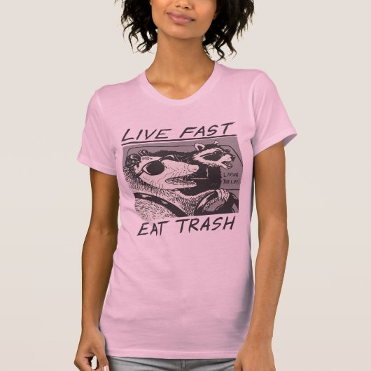 Live Fast Eat Trash T-shirt (Voorkant)