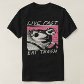 Live Fast Eat Trash T-shirt (Design voorkant)