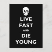 Live Fast en Die Young Briefkaart (Voorkant)