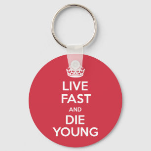 Live Fast en Die Young Sleutelhanger