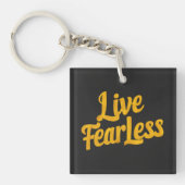 Live Fearless - Motivering Sleutelhanger (Voorkant)