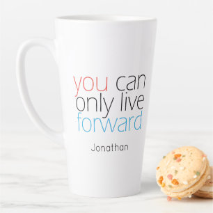 Live Forward Citaat voor motivatie met Typografi Latte Mok