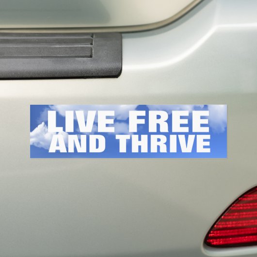 Live Free and Thrive Bumpersticker (Op auto)