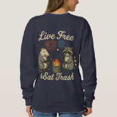 Live Free & Eat Trash | Grappig Patriottisch Possu Trui (Achterkant)