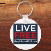 Live Free Gary Johnson voor President 2012 Sleutelhanger (Voorkant)