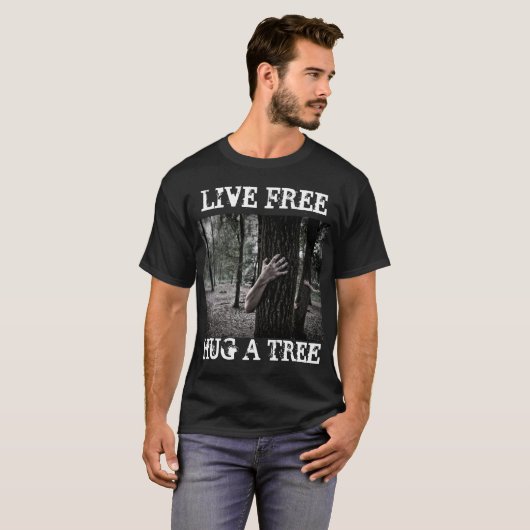 Live Free Hug a Tree Zombie Gothic T-Shirt (Voorkant volledig)