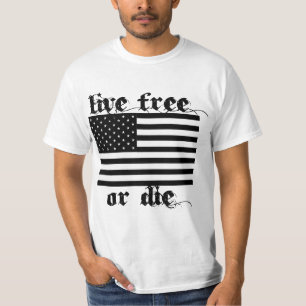 Live Free of Die American T-shirt