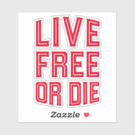 Live Free of Die New Hampshire State Motto Sticker