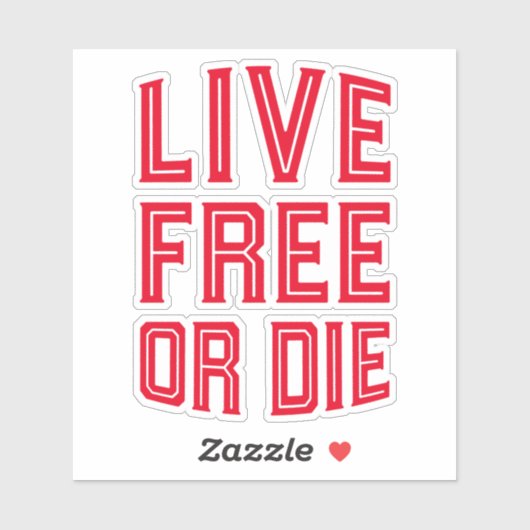 Live Free of Die New Hampshire State Motto Sticker (Vel)