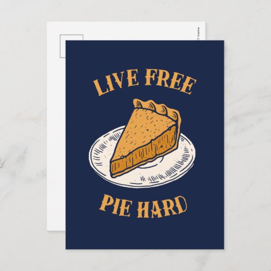 Live Free Pie Hard Briefkaart (Voorkant / Achterkant)