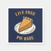 Live Free Pie Hard Servet (Voorkant)
