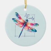 Live Freely - Dragonfly Kleurrijk Inspirerend Keramisch Ornament (Voorkant)