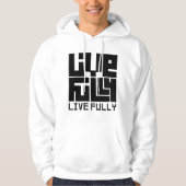 Live fully hoodie (Voorkant)