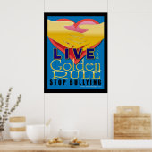 live golden rule stop met pesten poster (Keuken)