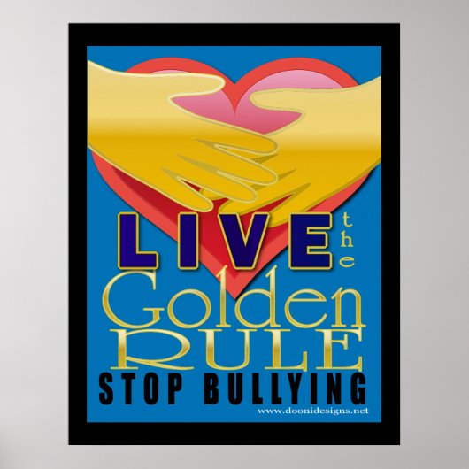 live golden rule stop met pesten poster (Voorkant)