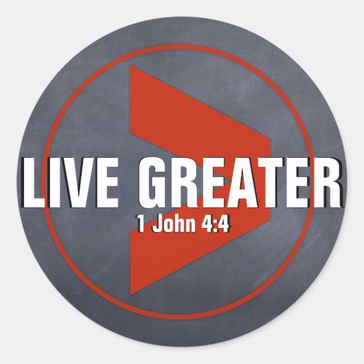 Live Greater Ronde Sticker (Voorkant)