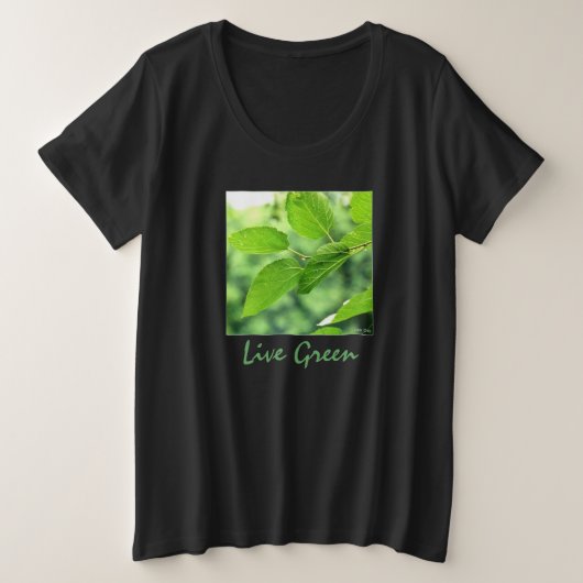 'Live Green' Dames T-shirt in grote maten (Design voorkant)