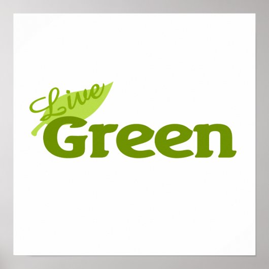 Live Green Poster (Voorkant)