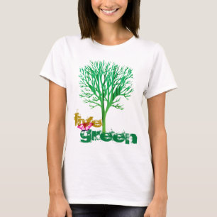 Live Green T T-shirt