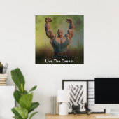 Live Het Poster Dream Weightlifter (Thuiskantoor)