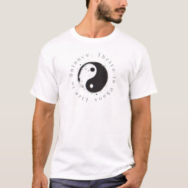 Live in Balance Modern Ying Yang T-shirt
