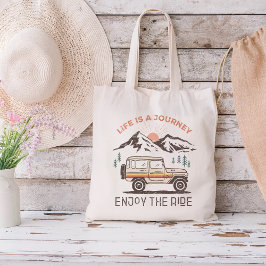 Live is een reis Geniet van de rit inspiratie Tote Bag