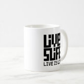 Live is life koffiemok (Voorkant rechts)